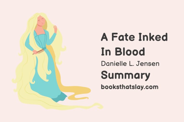 A Fate Inked In Blood Summary, Characters and Themes