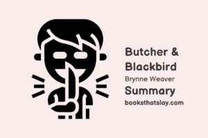Butcher & Blackbird Summary, Characters and Themes