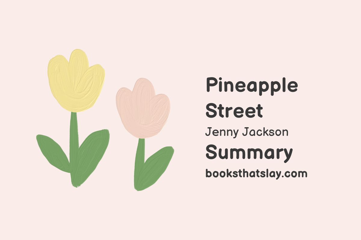 Pineapple Street Summary, Characters and Themes