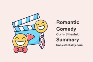 Romantic Comedy Summary, Characters and Themes