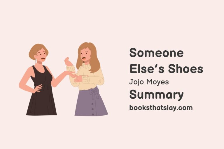Someone Else’s Shoes Summary, Characters and Themes