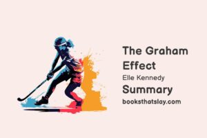 The Graham Effect Summary, Characters and Themes