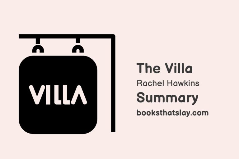 The Villa By Rachel Hawkins Summary, Characters and Themes