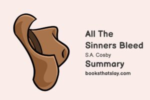All the Sinners Bleed Summary, Characters and Themes