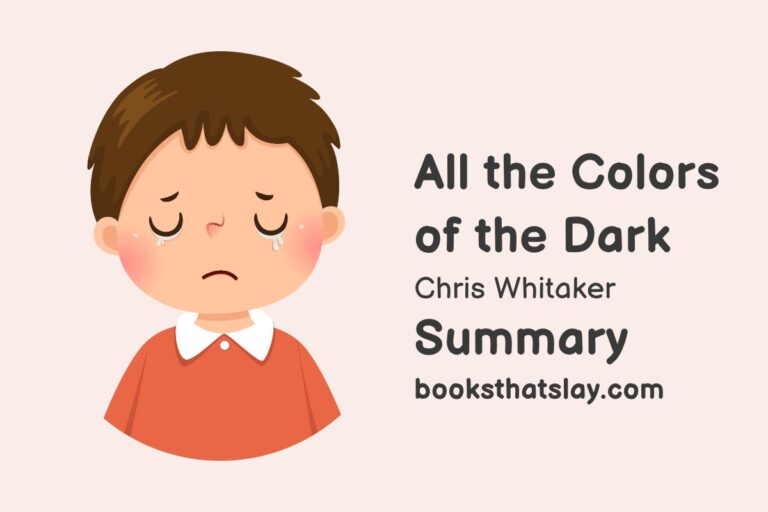 All the Colors of the Dark Summary, Characters and Themes