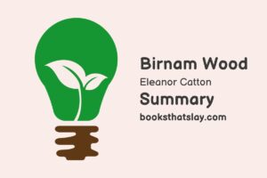 Birnam Wood Summary, Characters and Themes
