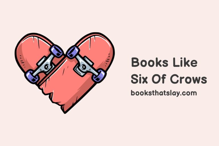 30 Books Like Six of Crows