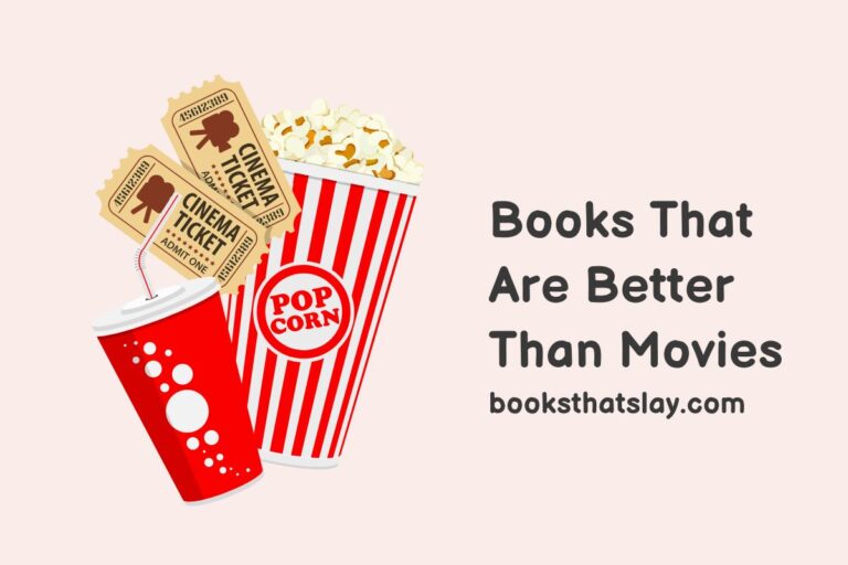 28 Books That Are Better Than Movies