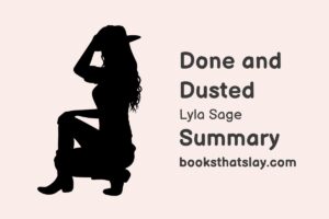 Done and Dusted Summary, Characters and Themes