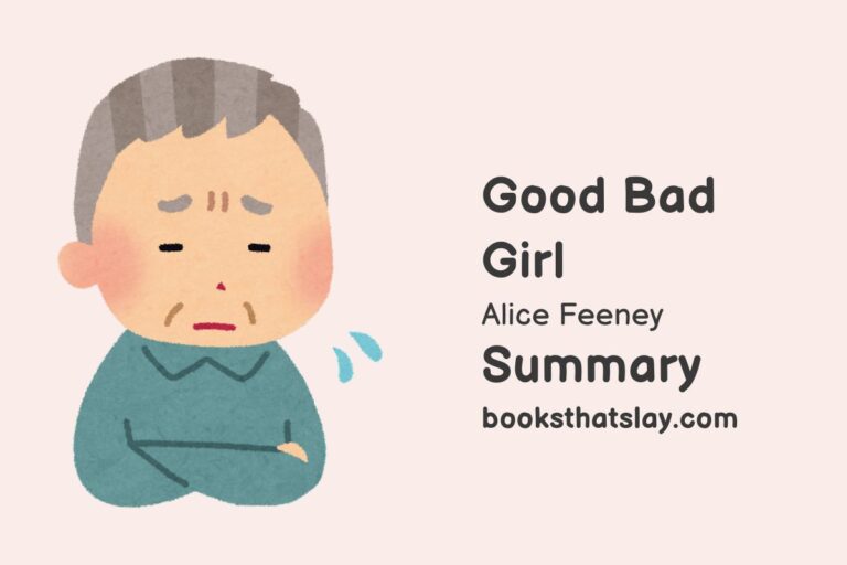 Good Bad Girl Summary, Characters and Themes