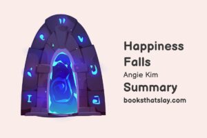 Happiness Falls Summary, Characters and Themes