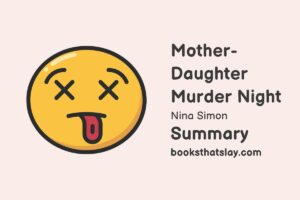 Mother-Daughter Murder Night Summary, Characters and Themes