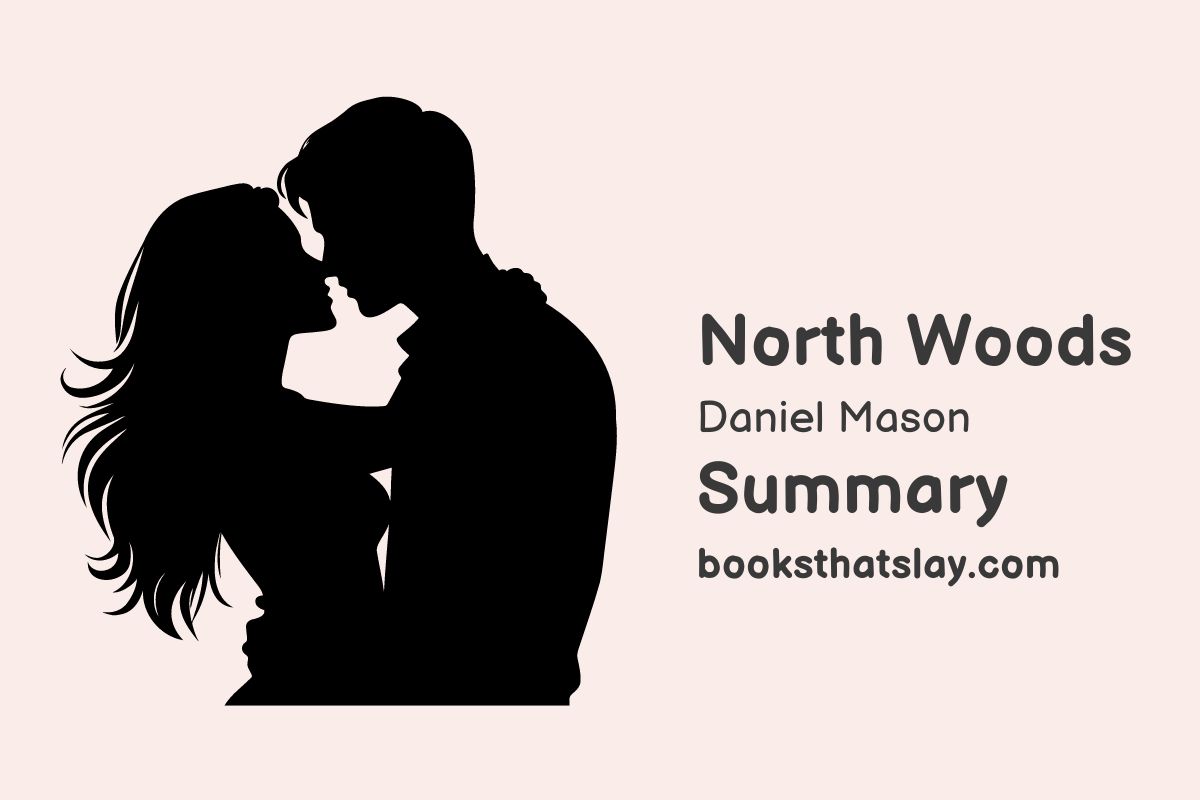 North Woods by Daniel Mason Summary, Characters and Themes