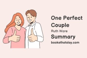 One Perfect Couple Summary, Characters and Themes