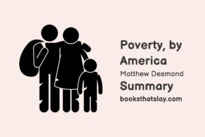 Poverty, by America Summary, Analysis and Themes