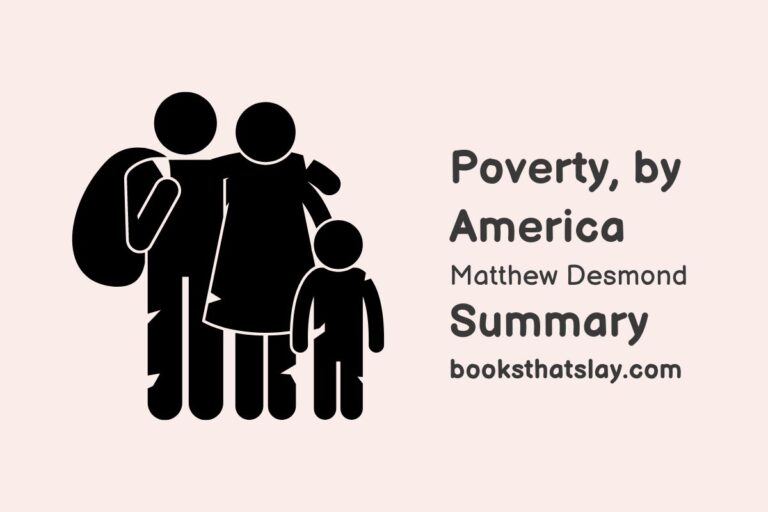 Poverty, by America Summary and Themes