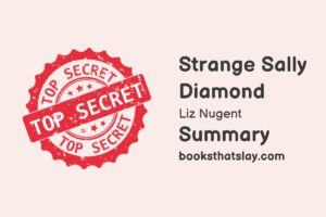 Strange Sally Diamond Summary, Characters and Themes