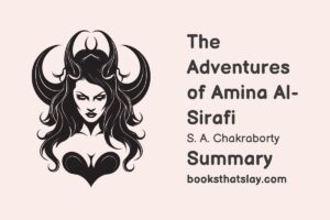 The Adventures of Amina al-Sirafi Summary, Characters and Themes
