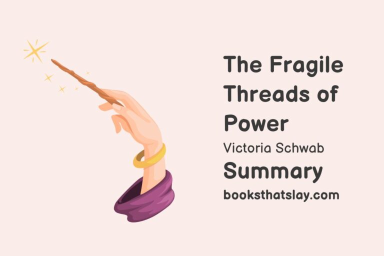 The Fragile Threads of Power Summary, Characters and Themes