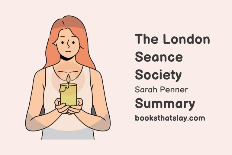 The London Seance Society Summary, Characters and Themes