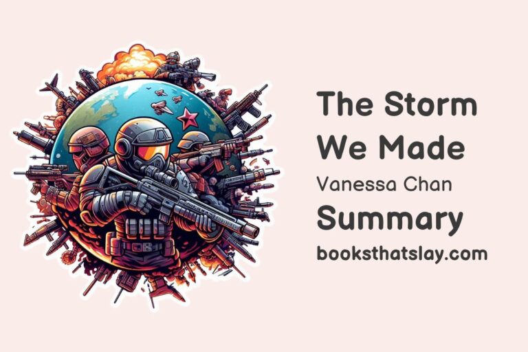 The Storm We Made Summary, Characters and Themes