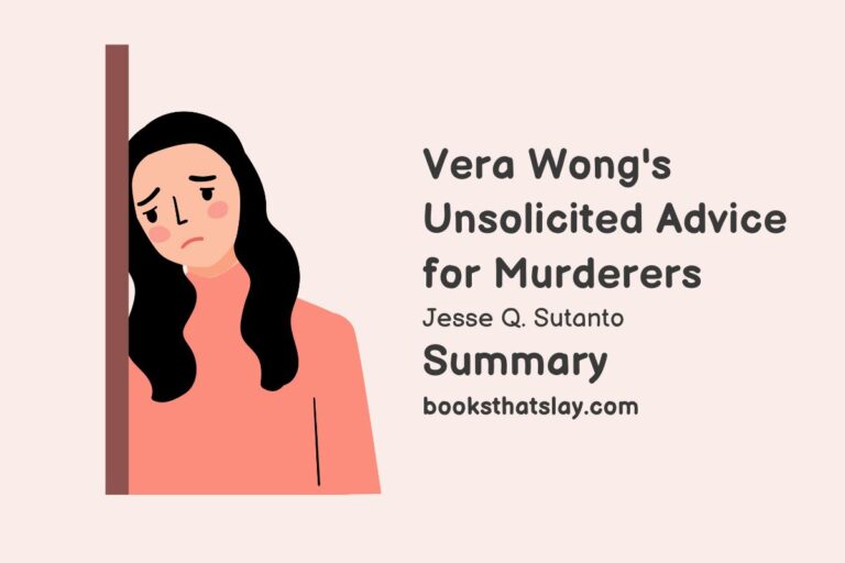 Vera Wong’s Unsolicited Advice for Murderers Summary, Characters and Themes