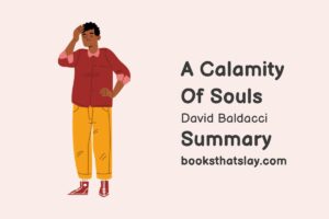 A Calamity of Souls Summary, Characters and Themes