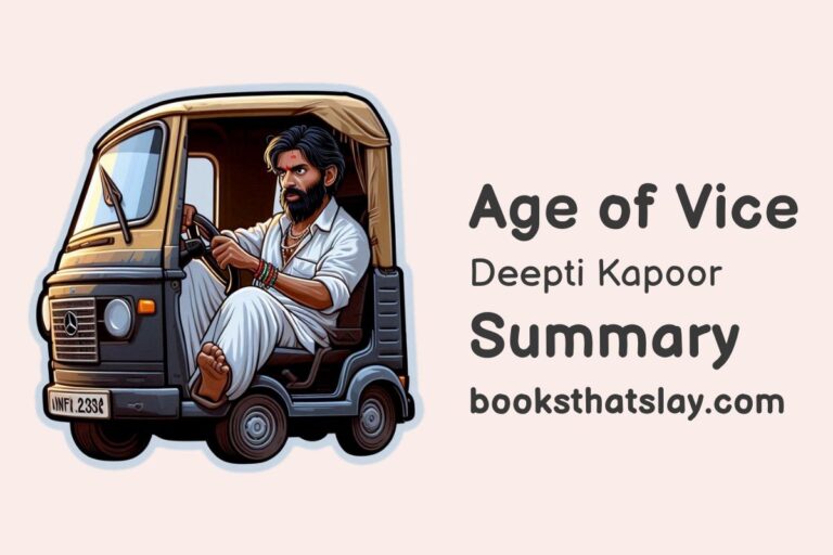 Age of Vice Summary, Characters and Themes