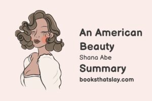 An American Beauty Summary, Characters and Themes