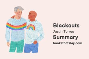 Blackouts by Justin Torres Summary, Characters and Themes