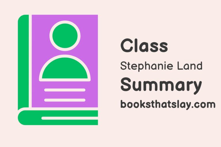 Class by Stephanie Land Summary and Analysis