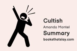 Cultish by Amanda Montell Summary and Analysis