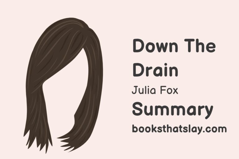 Down the Drain by Julia Fox Summary and Analysis