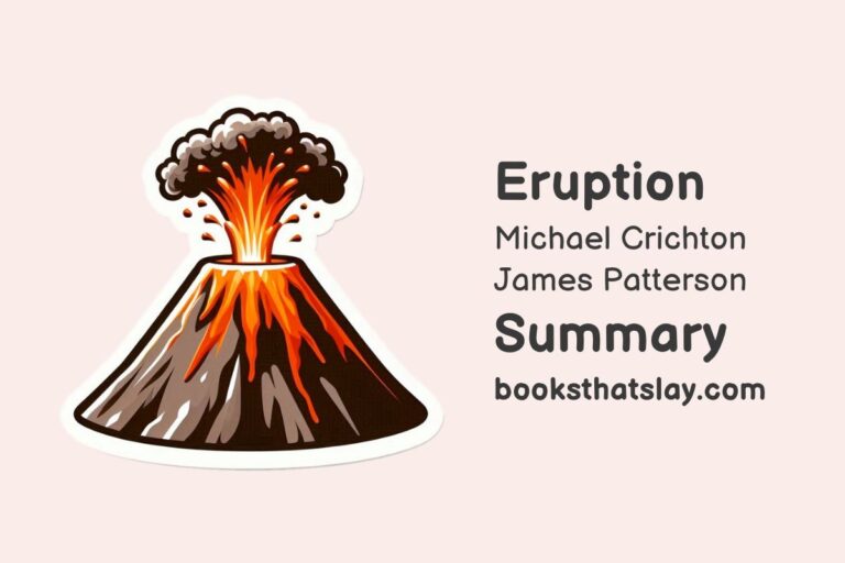 Eruption Summary, Characters and Themes