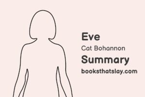 Eve by Cat Bohannon Summary and Analysis