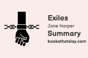 Exiles by Jane Harper Summary, Characters and Themes