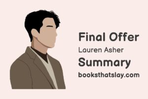 Final Offer by Lauren Asher Summary, Characters and Themes