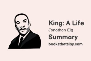 King: A Life Summary and Analysis | Jonathan Eig