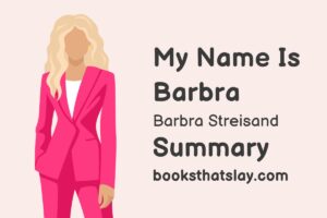 My Name Is Barbra Summary and Analysis
