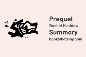 Prequel: An American Fight Against Fascism Summary and Analysis