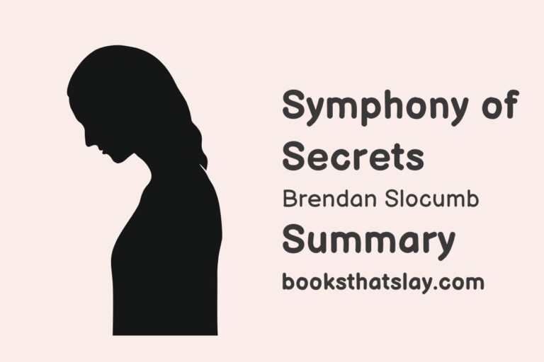 Symphony of Secrets Summary, Characters and Themes