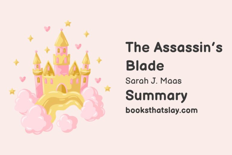 The Assassin’s Blade Summary, Characters and Themes