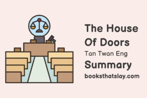The House of Doors Summary, Characters and Themes
