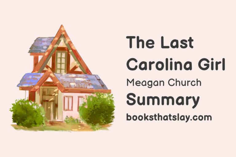 The Last Carolina Girl Summary, Characters and Themes