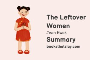 The Leftover Woman Summary, Characters and Themes
