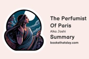 The Perfumist of Paris Summary, Characters and Themes