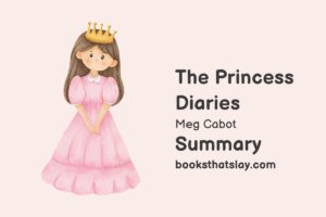 The Princess Diaries Summary, Characters and Themes