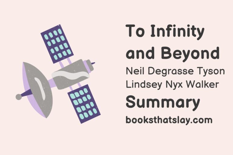 To Infinity and Beyond Summary and Analysis