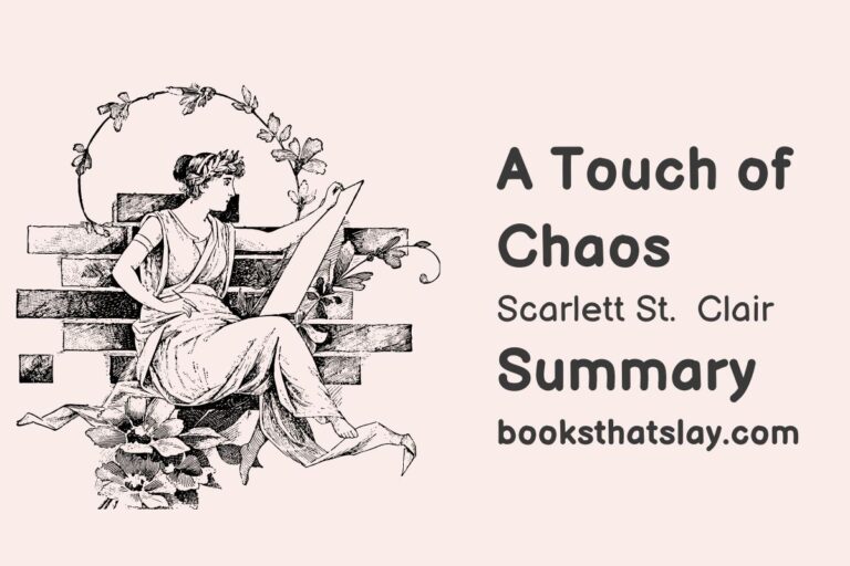 A Touch of Chaos Summary, Characters and Themes