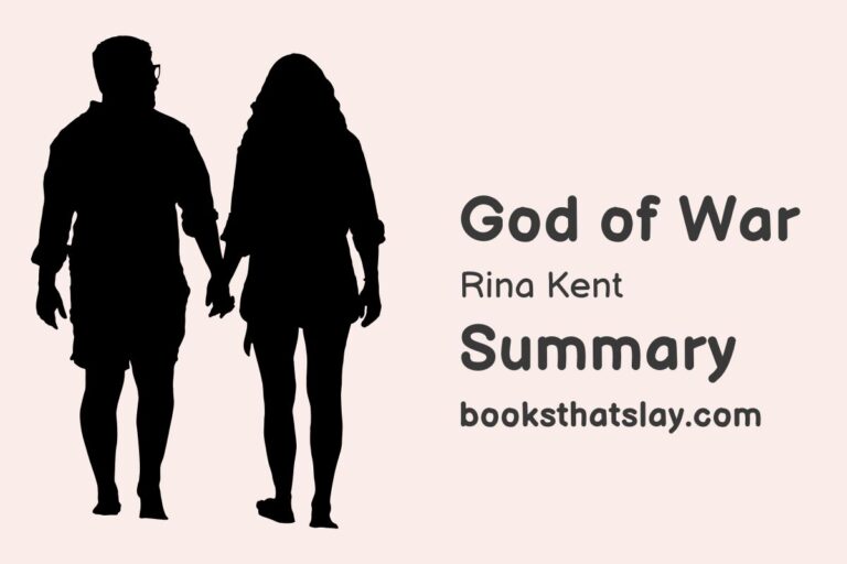 God of War by Rina Kent Summary, Characters and Themes